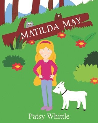 Patsy Whittle - Matilda May, Häftad. Tillgänglighet: Lägg i varukorg