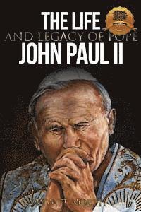 Wyatt North - The Life and Legacy of Pope John Paul II, Häftad. Tillgänglighet: Lägg i varukorg