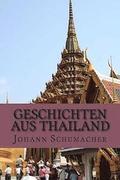 Geschichten aus Thailand: Kurzgeschichten