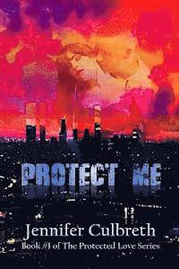 Jennifer Culbreth - Protect Me, Häftad. Tillgänglighet: Tillfälligt slut