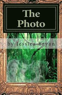 Jessica Bryan - The Photo, Häftad. Tillgänglighet: Lägg i varukorg