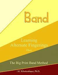 Learning Alternate Fingerings: Oboe