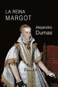 Alejandro Dumas - La reina Margot (tomo I), Häftad. Tillgänglighet: Lägg i varukorg