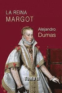Alejandro Dumas - La reina Margot (tomo 2), Häftad. Tillgänglighet: Lägg i varukorg