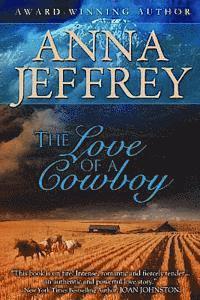 Anna Jeffrey - The Love of a Cowboy, Häftad. Tillgänglighet: Lägg i varukorg