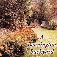 Ray Merriam - A Bennington Backyard, Häftad. Tillgänglighet: Lägg i varukorg