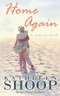 Kathleen Shoop - Home Again, Häftad