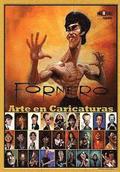 Fornero - Arte en Caricaturas (Espanol): BookPushers - Spanish Edition