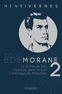 Les Editions Ananke - Tout Bob Morane/2, Häftad. Tillgänglighet: Lägg i varukorg