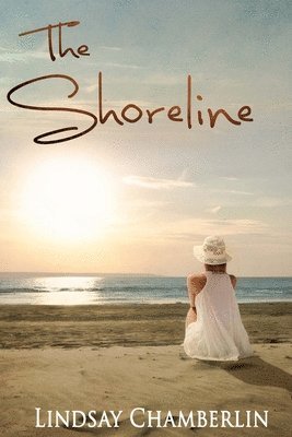 Lindsay Chamberlin - The Shoreline, Häftad