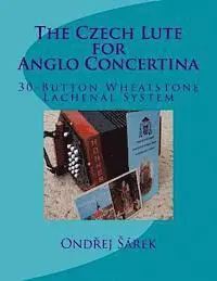 Ondrej Sarek - The Czech Lute for Anglo Concertina, Häftad. Tillgänglighet: Lägg i varukorg