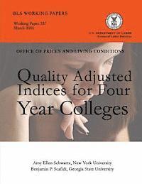 Amy Ellen Schwartz - Quality Adjusted Indices for Four Year Colleges, Häftad. Tillgänglighet: Lägg i varukorg