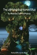 The Lightning Bug Named Blue