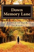 Down Memory Lane: One Woman's Journey