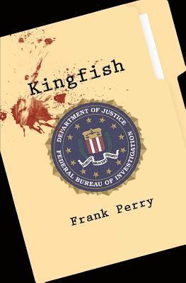 Frank Perry - Kingfish, Häftad