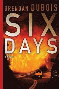 Brendan DuBois - Six Days, Häftad. Tillgänglighet: Lägg i varukorg