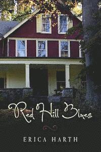 Erica Harth - Red Hill Blues, Häftad. Tillgänglighet: Lägg i varukorg