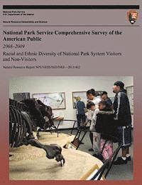Patricia a. Taylor - National Park Service Comprehensive Survey of the American Public 2008-2009: Racial and Ethnic Diversity of National Park System Visitors and Non-visi, Häftad. Tillgänglighet: Lägg i varukorg
