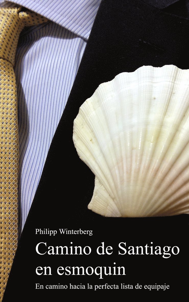 Philipp Winterberg - Camino de Santiago en esmoquin, Häftad. Tillgänglighet: Lägg i varukorg