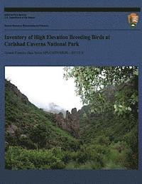 Steve West - Inventory of High Elevation Breeding Birds at Carlsbad Caverns National Park, Häftad. Tillgänglighet: Lägg i varukorg