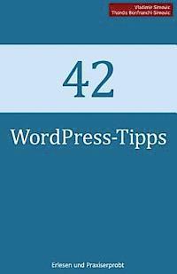 Thordis Bonfranchi-Simovic, Vladimir Simovic - 42 WordPress-Tipps, Häftad. Tillgänglighet: Lägg i varukorg