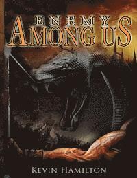 Kevin Hamilton - Enemy Among Us, Häftad. Tillgänglighet: Lägg i varukorg