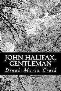 Dinah Maria Craik - John Halifax, Gentleman, Häftad
