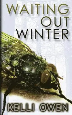 Kelli Owen - Waiting Out Winter, Häftad. Tillgänglighet: Lägg i varukorg