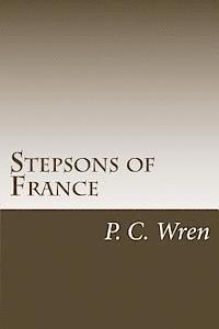 P. C. Wren - Stepsons of France, Häftad. Tillgänglighet: Lägg i varukorg