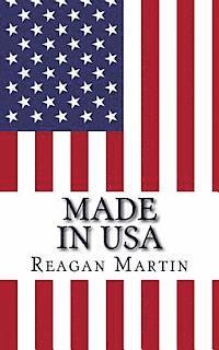 Reagan Martin - Made In USA: One Man's Dream to Manufacture Cheap Clothes...At All Costs, Häftad. Tillgänglighet: Lägg i varukorg