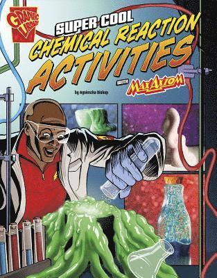 Agnieszka Biskup - Super Cool Chemical Reaction Activities, Häftad