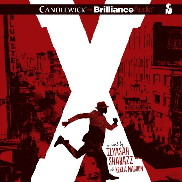 Kekla Magoon, Ilyasah Shabazz - X, Ljudbok
