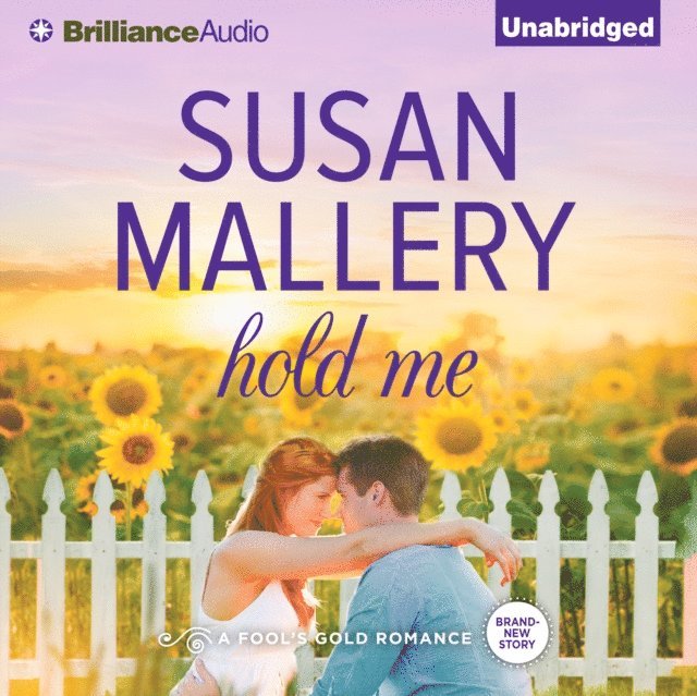 Susan Mallery - Hold Me, Ljudbok