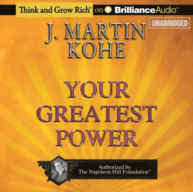 J. Martin Kohe - Your Greatest Power, Ljudbok