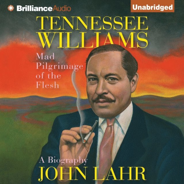 John Lahr - Tennessee Williams, Ljudbok