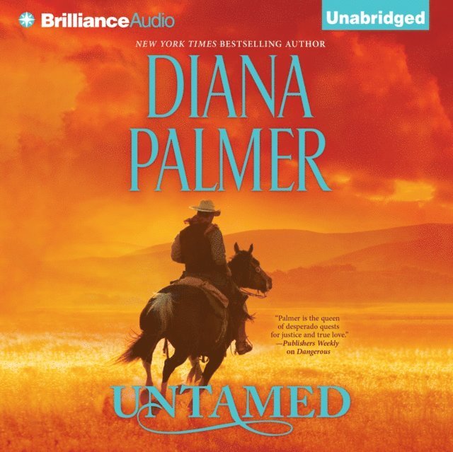 Diana Palmer - Untamed, Ljudbok