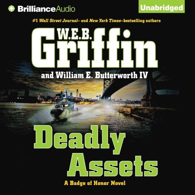 William E. Butterworth IV, W.E.B. Griffin - Deadly Assets, Ljudbok