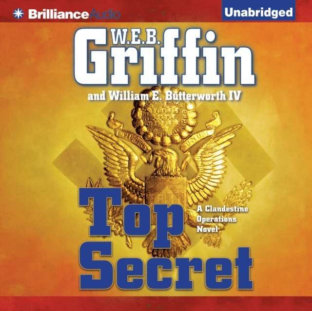 William E. Butterworth IV, W.E.B. Griffin - Top Secret, Ljudbok