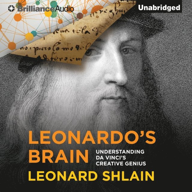 Leonard Shlain - Leonardo's Brain, Ljudbok
