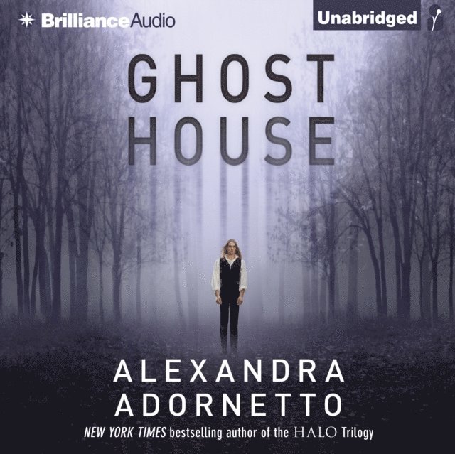 Alexandra Adornetto - Ghost House, Ljudbok