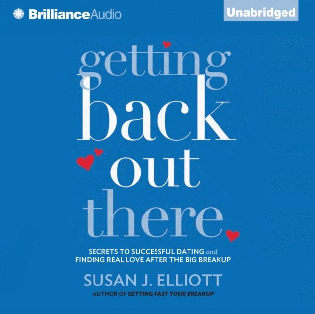 Susan J. Elliott - Getting Back Out There, Ljudbok