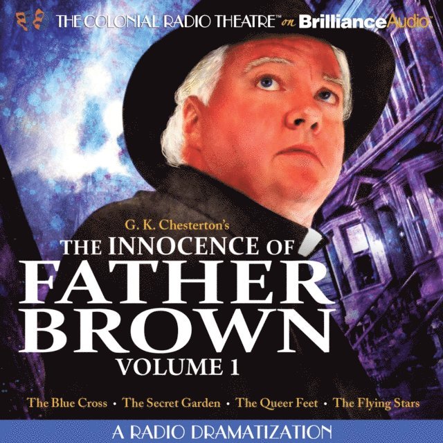 G. K. Chesterton - Innocence of Father Brown, Volume 1, Ljudbok