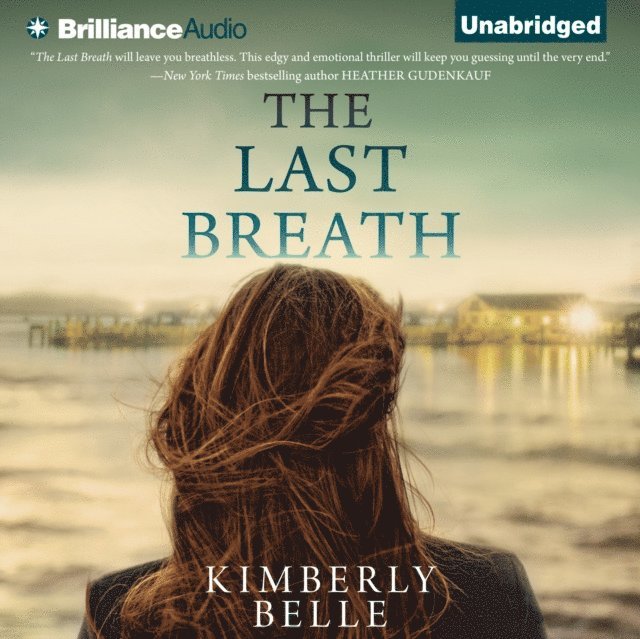 Kimberly Belle - Last Breath, Ljudbok