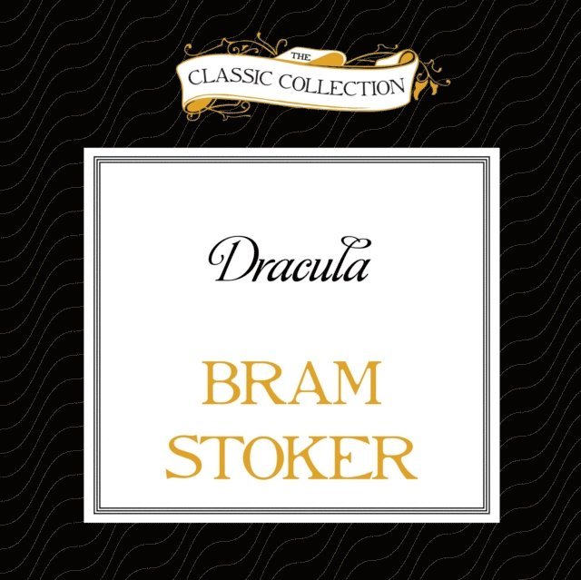 Bram Stoker - Dracula, Ljudbok