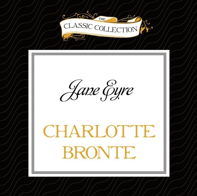 Charlotte BrontA« - Jane Eyre, Ljudbok