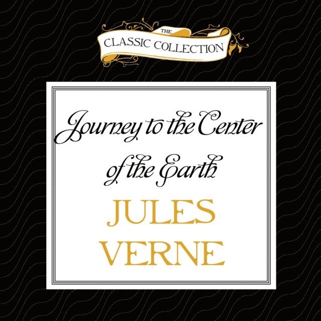 Jules Verne - Journey to the Center of the Earth, Ljudbok