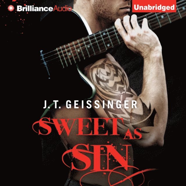 J.T. Geissinger - Sweet as Sin, Ljudbok