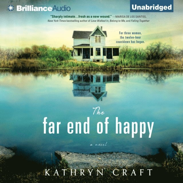 Kathryn Craft - Far End of Happy, Ljudbok