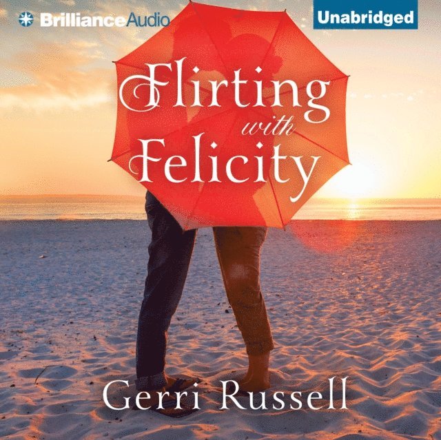 Gerri Russell - Flirting with Felicity, Ljudbok