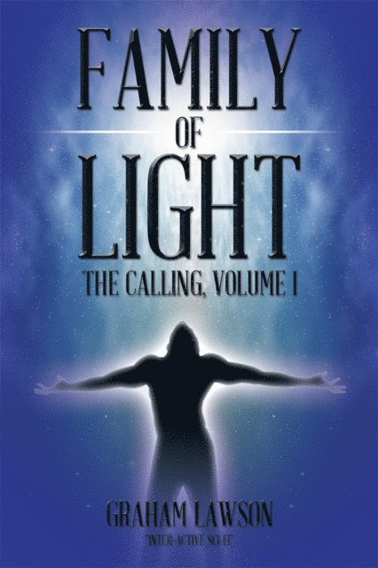Graham Lawson - Family of Light, E-bok